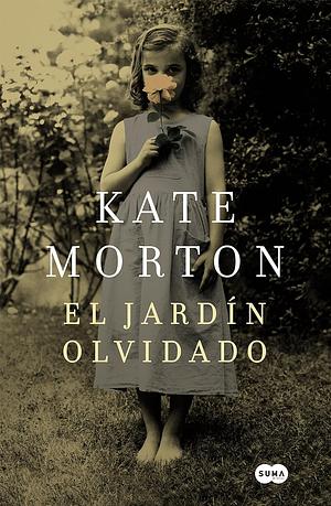 El jardín olvidado by Kate Morton