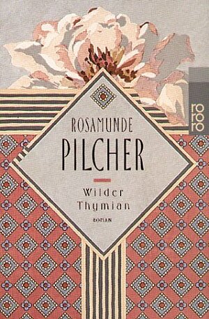 Wilder Thymian by Rosamunde Pilcher