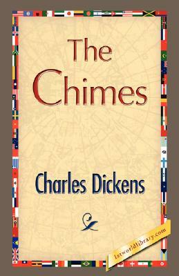 The Chimes by Charles Dickens