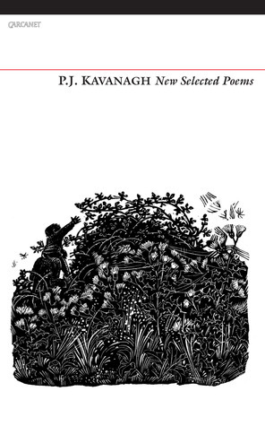 New Selected Poems by P.J. Kavanagh