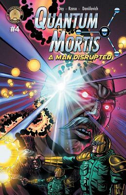 QUANTUM MORTIS A Man Disrupted #4 by Vox Day, Steve Rzasa