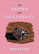 The Keeper of the Ornaments by Fiction › Short Stories (single author)Fiction / Short Stories (single author)