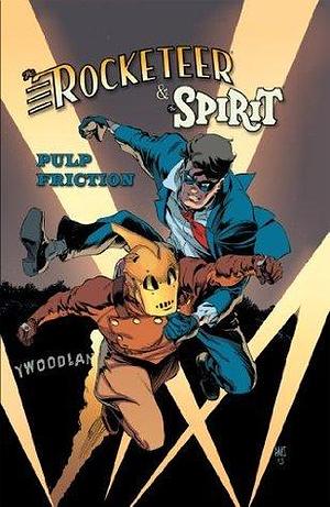 The Rocketeer/The Spirit: Pulp Friction by Mark Waid, J. Bone