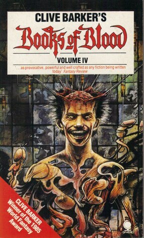 Books of Blood: Volume IV by Clive Barker