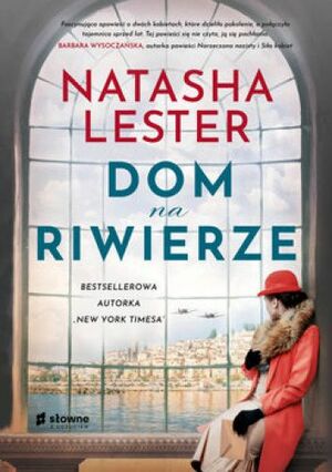 Dom na riwierze by Natasha Lester