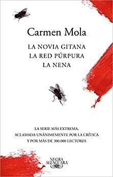 Trilogía La novia gitana by Carmen Mola