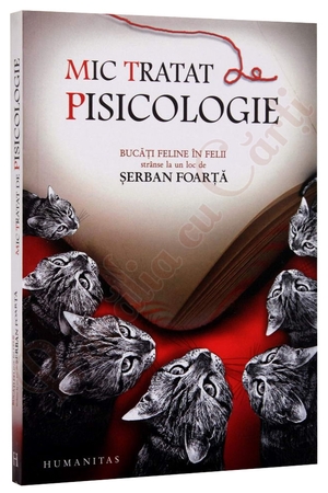 Mic tratat de pisicologie by Şerban Foarţă