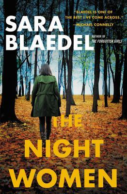 The Night Women (Previously Published as Farewell to Freedom) by Sara Blaedel