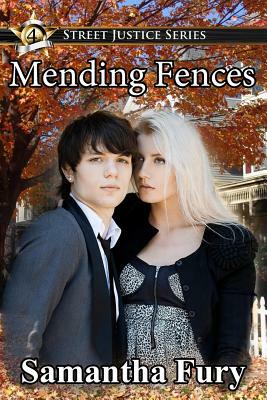 Mending Fences by Samantha Fury