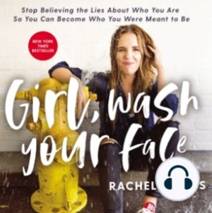 Girl, wash your face by Rachel Hollis