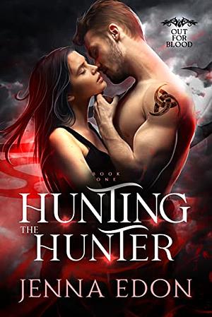 Hunting the Hunter by Jenna Edon