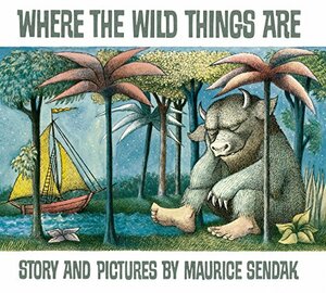 Where The Wild Things Are by Maurice Sendak
