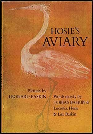 Hosie's Aviary by Leonard Baskin