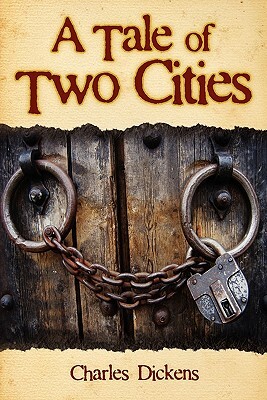 A Tale of Two Cities by Charles Dickens