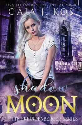 Shadow Moon by Gaja J. Kos