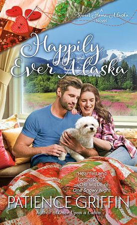 Happily Ever Alaska by Patience Griffin