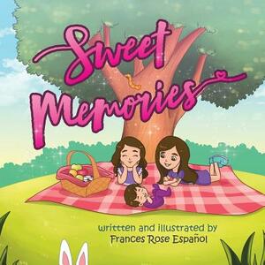 Sweet Memories by Frances Rose Espanol