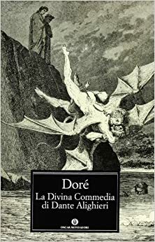 La Divina Commedia di Dante Alighieri by Gustave Doré, Gabriele Baldassari, Théophile Gautier