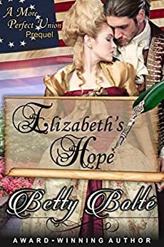 Elizabeth's Hope: A Prequel Novella by Betty Bolté