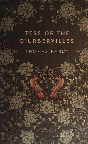 Tess of the D'Urbervilles by Thomas Hardy