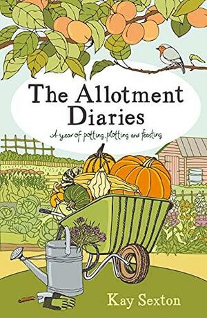 Minding My Peas and Cucumbers: Quirky Tales of Allotment Life by Kay Sexton