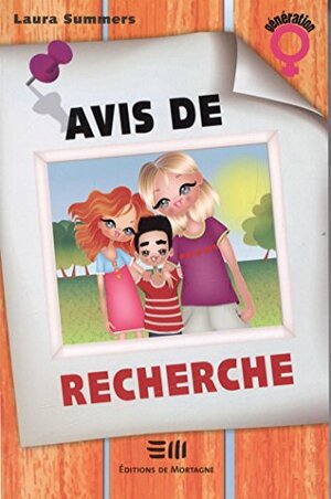 Avis de recherche by Laura Summers