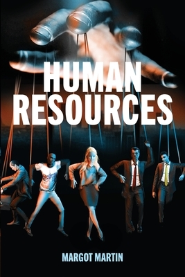 Human Resources by Margaret V. Martin