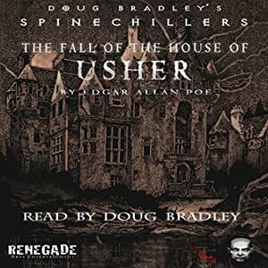 The Fall of the House of Usher by Edgar Allan Poe