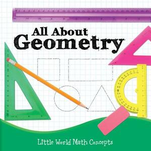 All about Geometry by Joyce Markovics