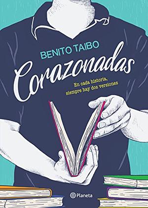 Corazonadas by Benito Taibo