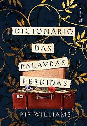 Dicionário de palavras perdidas by Pip Williams