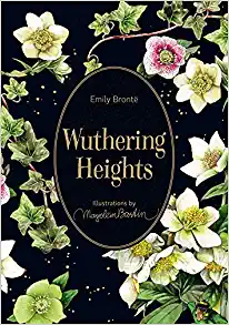 Wuthering Heights: Illustrations by Marjolein Bastin by Emily Brontë