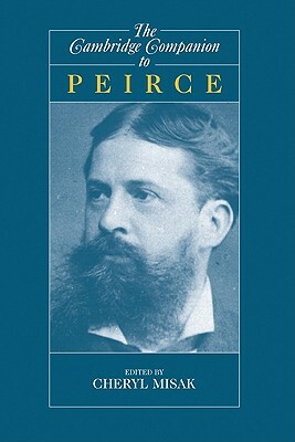 The Cambridge Companion to Peirce by 