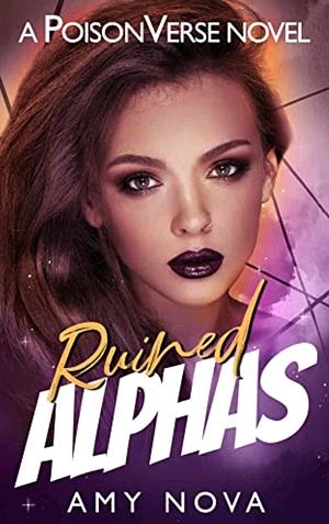 Ruined Alpha by Amy Nova