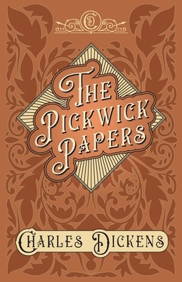 The Pickwick Papers by Charles Dickens