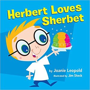Herbert Loves Sherbet by Joanie Leopold