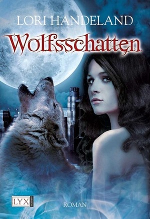 Wolfsschatten by Patricia Woitynek, Lori Handeland