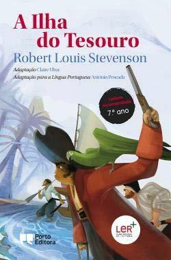 A Ilha do Tesouro by Robert Louis Stevenson