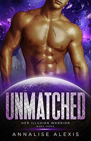 Unmatched by Annalise Alexis