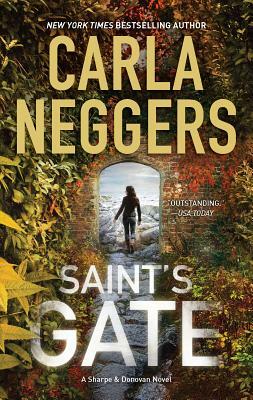 Saint's Gate by Carla Neggers