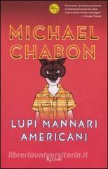 Lupi mannari americani by Michael Chabon