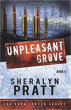 Unpleasant Grove by Sheralyn Pratt