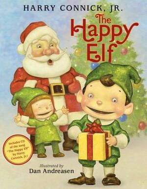 The Happy Elf by Harry Connick Jr., Dan Andreasen