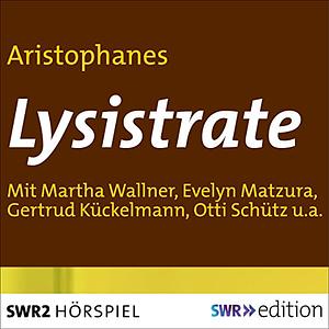 Lysistrate by Wolfgang Schadewaldt, Aristophanes