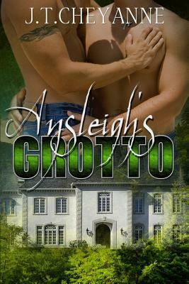 Ansleigh's Grotto by J. T. Cheyanne