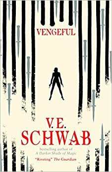 Vengeful by V.E. Schwab