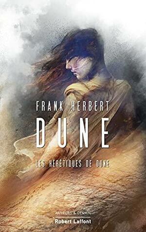 Les Hérétiques de Dune by Frank Herbert