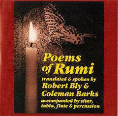 Poems of Rumi  by Robert Bly, Coleman Barks, Rumi
