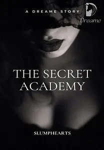 The Secret Academy by Lea