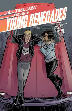 All Time Low Presents: Young Renegades by Megan Huang, Robert Wilson, All Time Low, Alex Gaskarth, Tres Dean